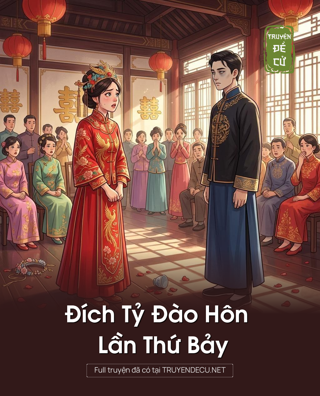 Đích Tỷ Đào Hôn Lần Thứ Bảy