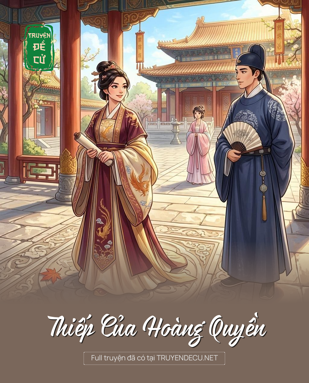 Thiếp Của Hoàng Quyền