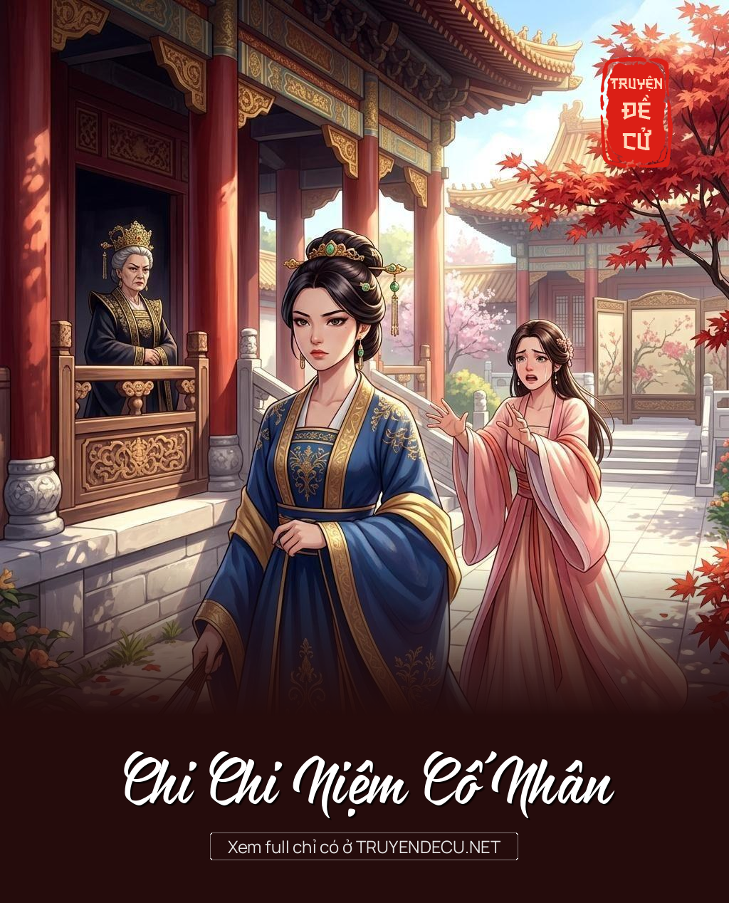 Chi Chi Niệm Cố Nhân