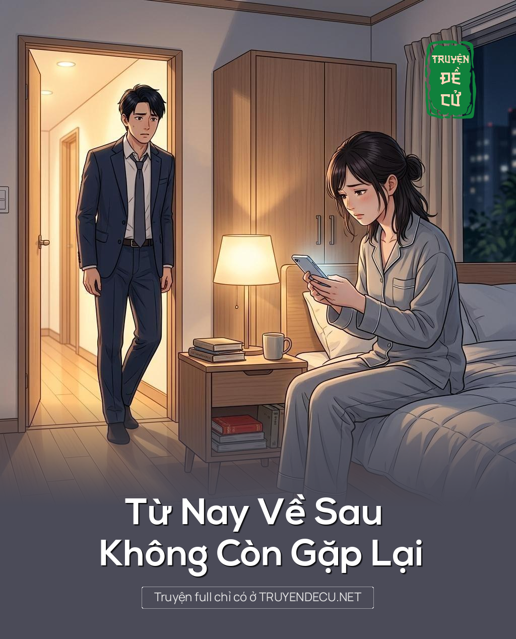 Từ Nay Về Sau Không Còn Gặp Lại