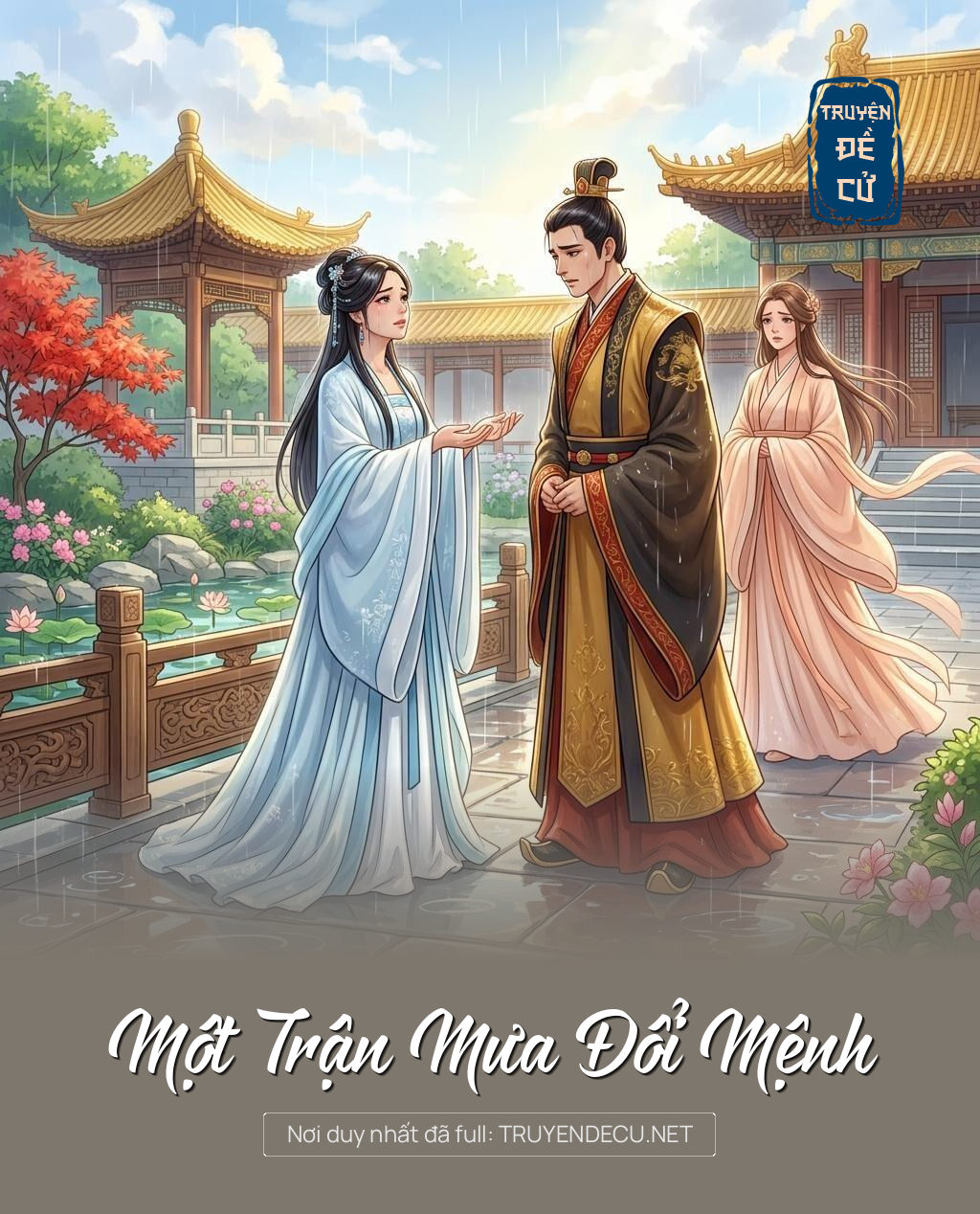 Một Trận Mưa Đổi Mệnh