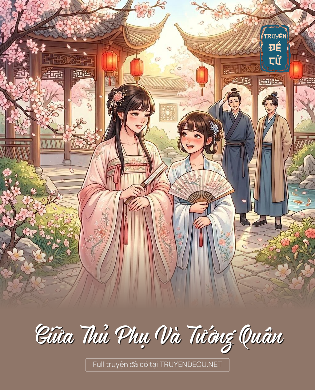 Giữa Thủ Phụ Và Tướng Quân