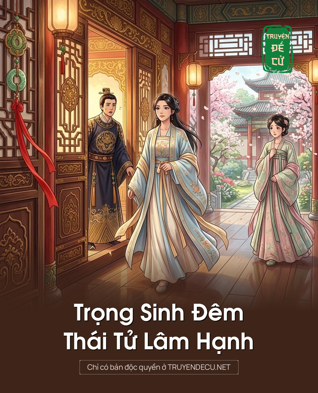 Trọng Sinh Đêm Thái Tử Lâm Hạnh