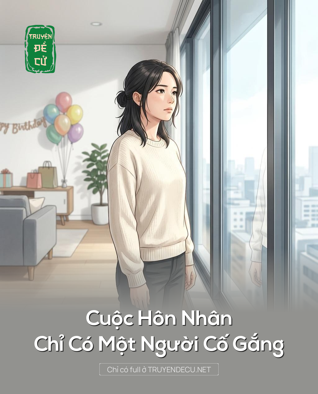 Cuộc Hôn Nhân Chỉ Có Một Người Cố Gắng