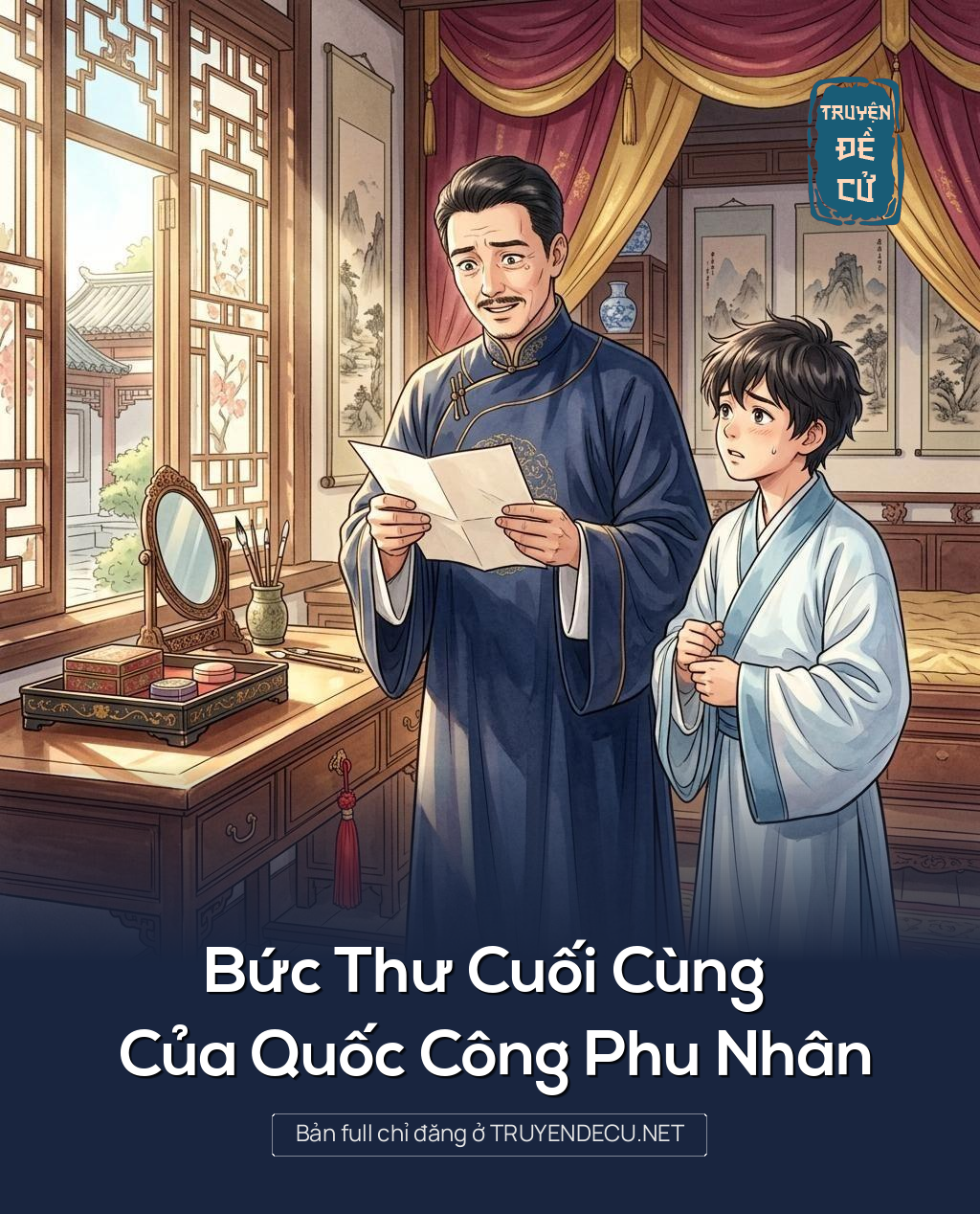 Bức Thư Cuối Cùng Của Quốc Công Phu Nhân