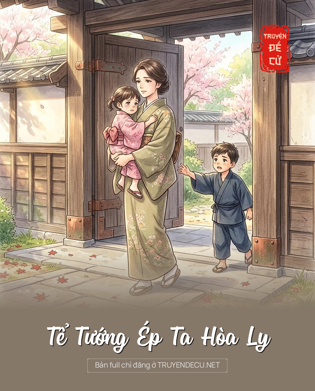 Tể Tướng Ép Ta Hòa Ly