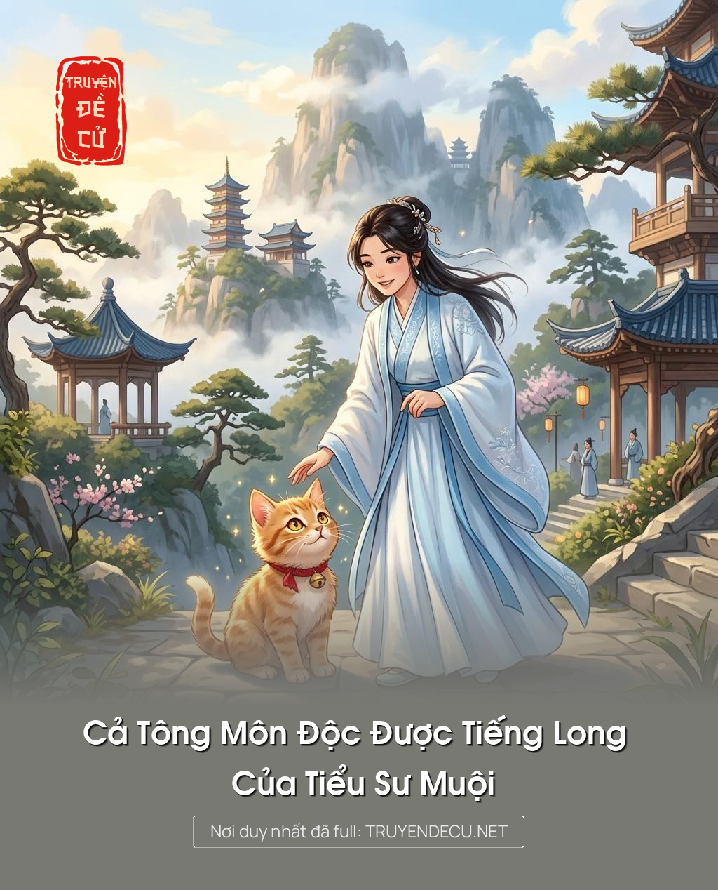 Cả Tông Môn Độc Được Tiếng Long Của Tiểu Sư Muội