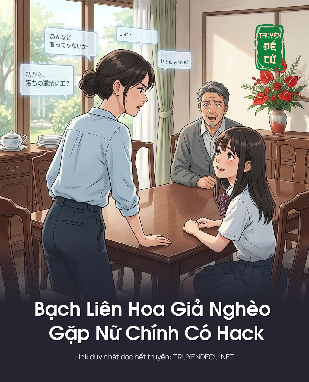 Bạch Liên Hoa Giả Nghèo Gặp Nữ Chính Có Hack