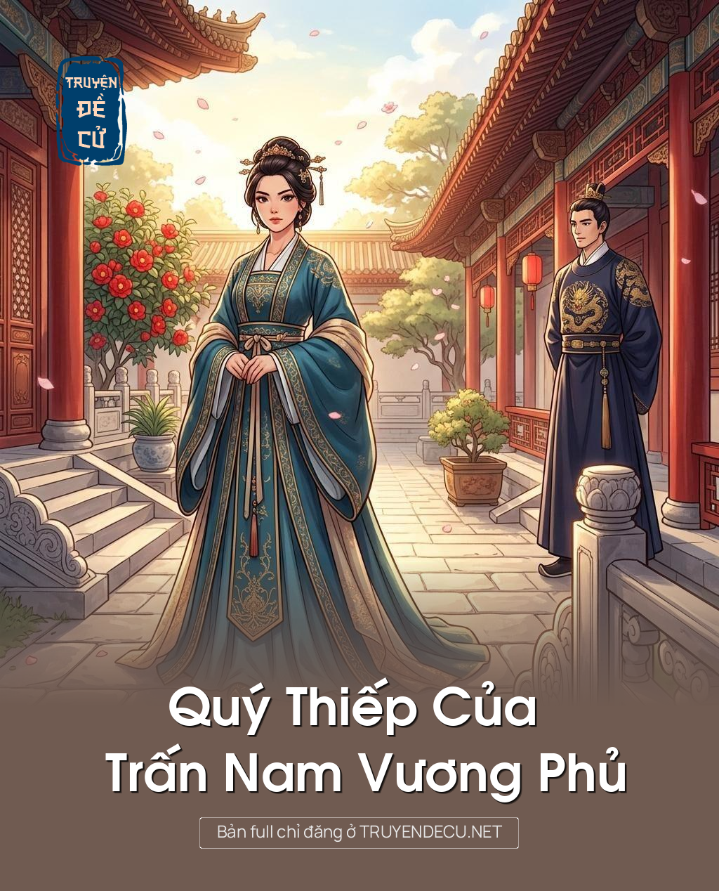 Quý Thiếp Của Trấn Nam Vương Phủ