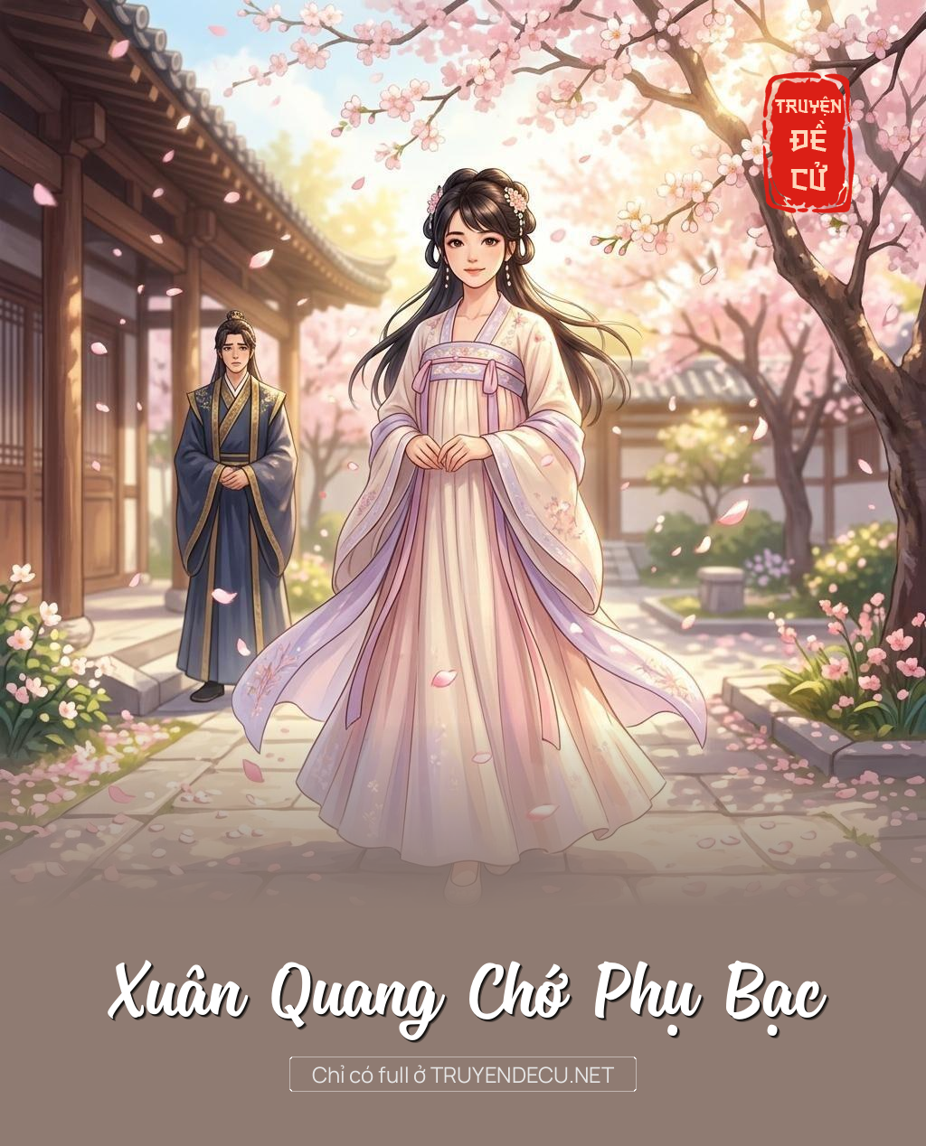 Xuân Quang Chớ Phụ Bạc