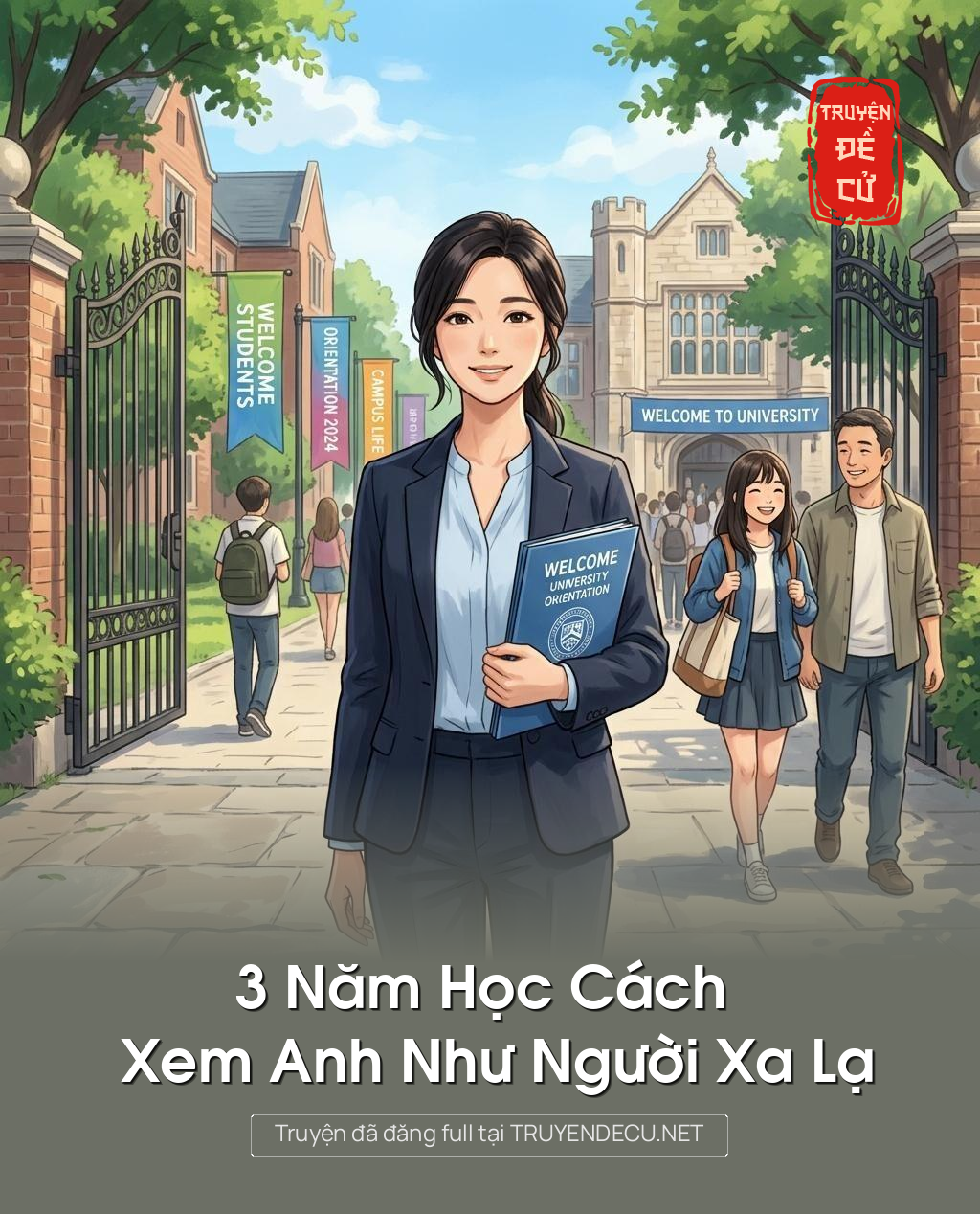 3 Năm Học Cách Xem Anh Như Người Xa Lạ
