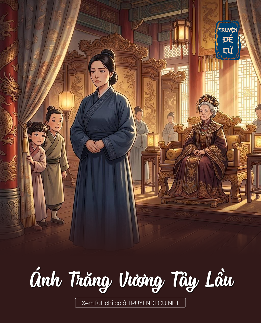 Ánh Trăng Vương Tây Lầu