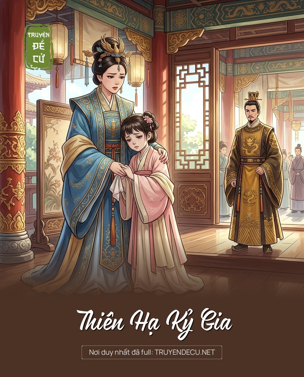 Thiên Hạ Kỷ Gia