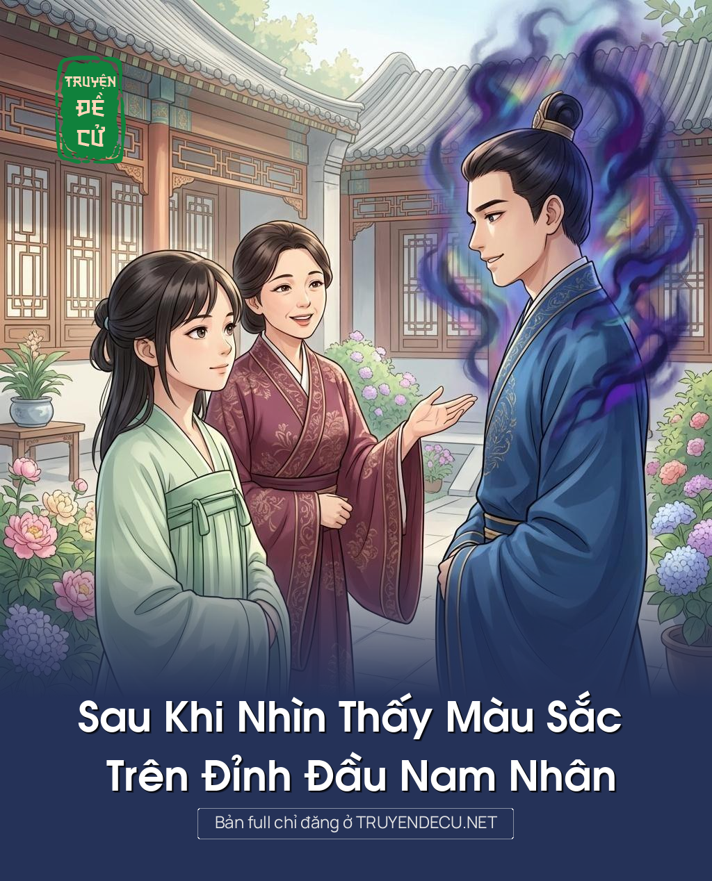 Sau Khi Nhìn Thấy Màu Sắc Trên Đỉnh Đầu Nam Nhân