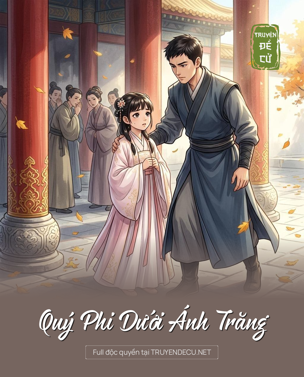 Quý Phi Dưới Ánh Trăng