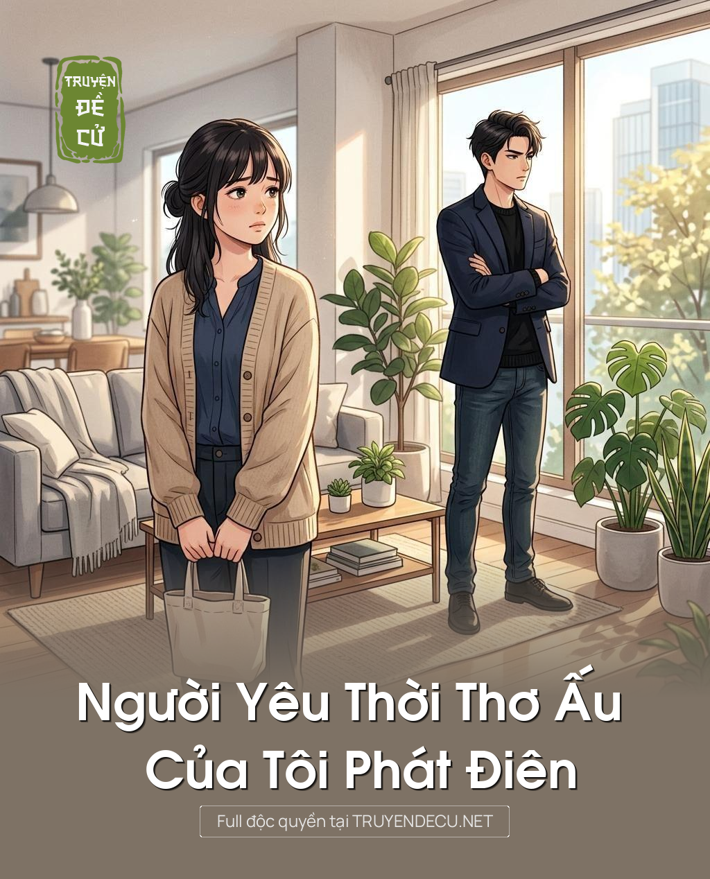 Người Yêu Thời Thơ Ấu Của Tôi Phát Điên
