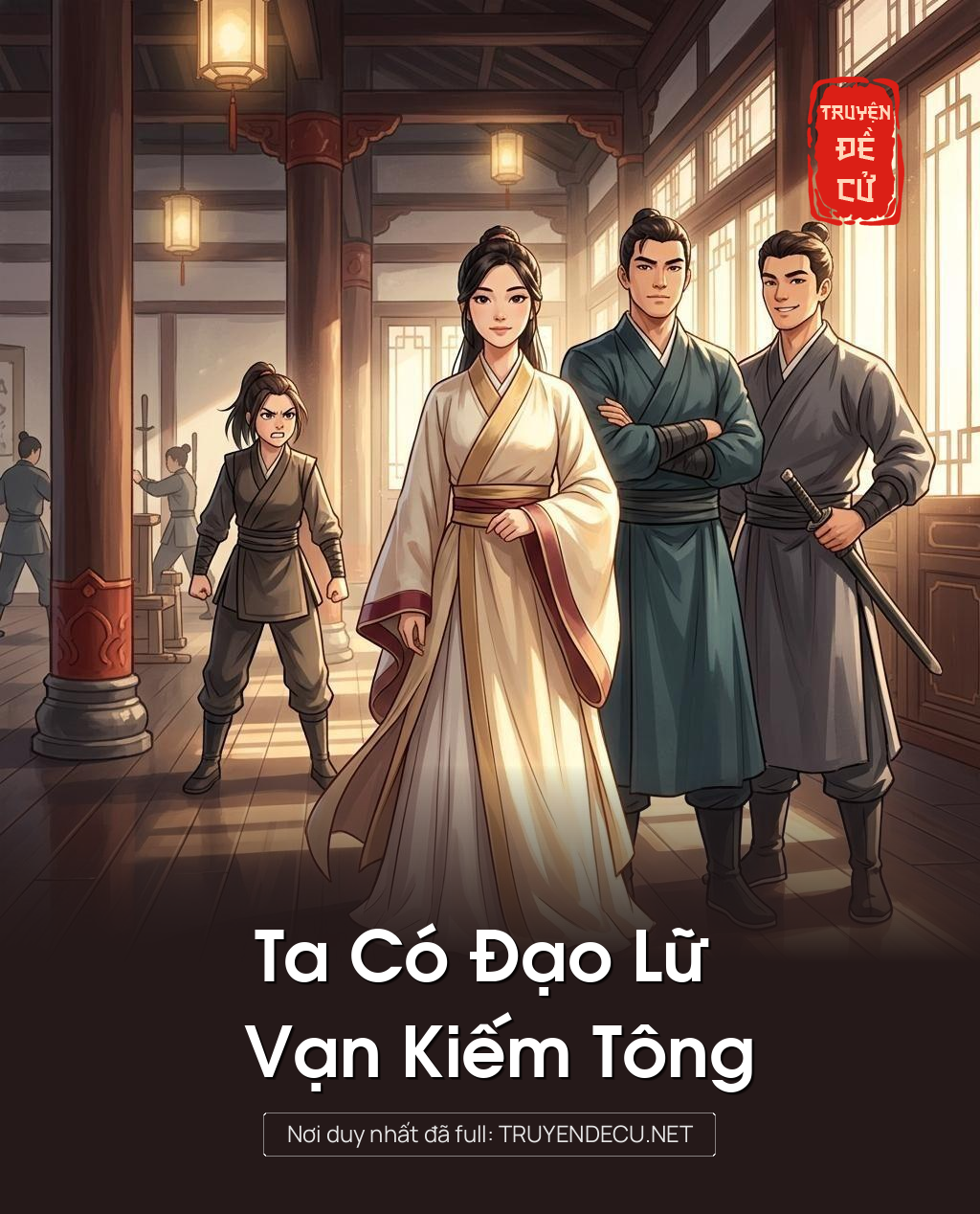 Ta Có Đạo Lữ Vạn Kiếm Tông