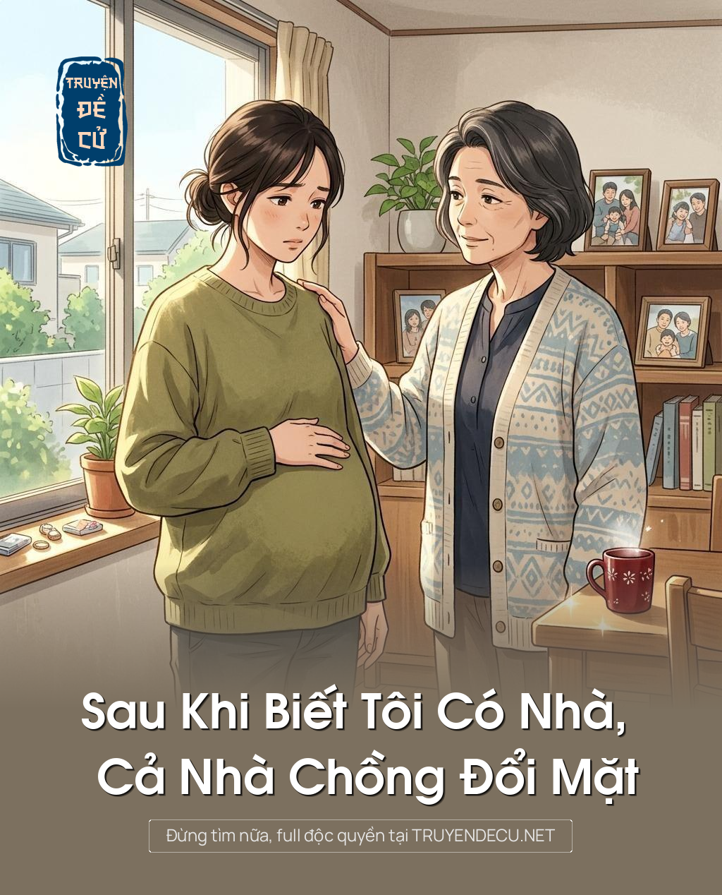Sau Khi Biết Tôi Có Nhà, Cả Nhà Chồng Đổi Mặt