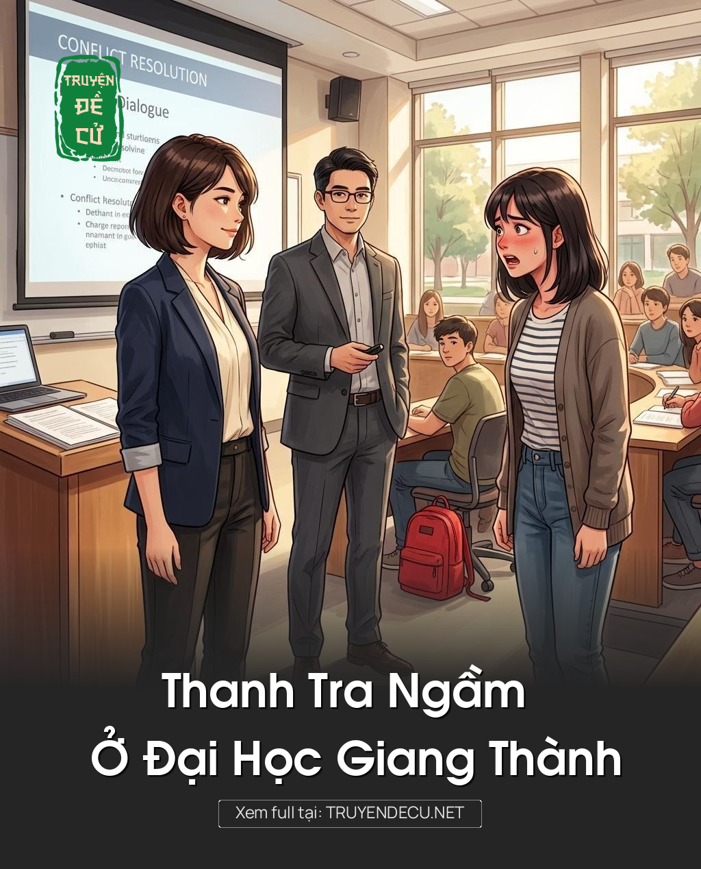 Thanh Tra Ngầm Ở Đại Học Giang Thành