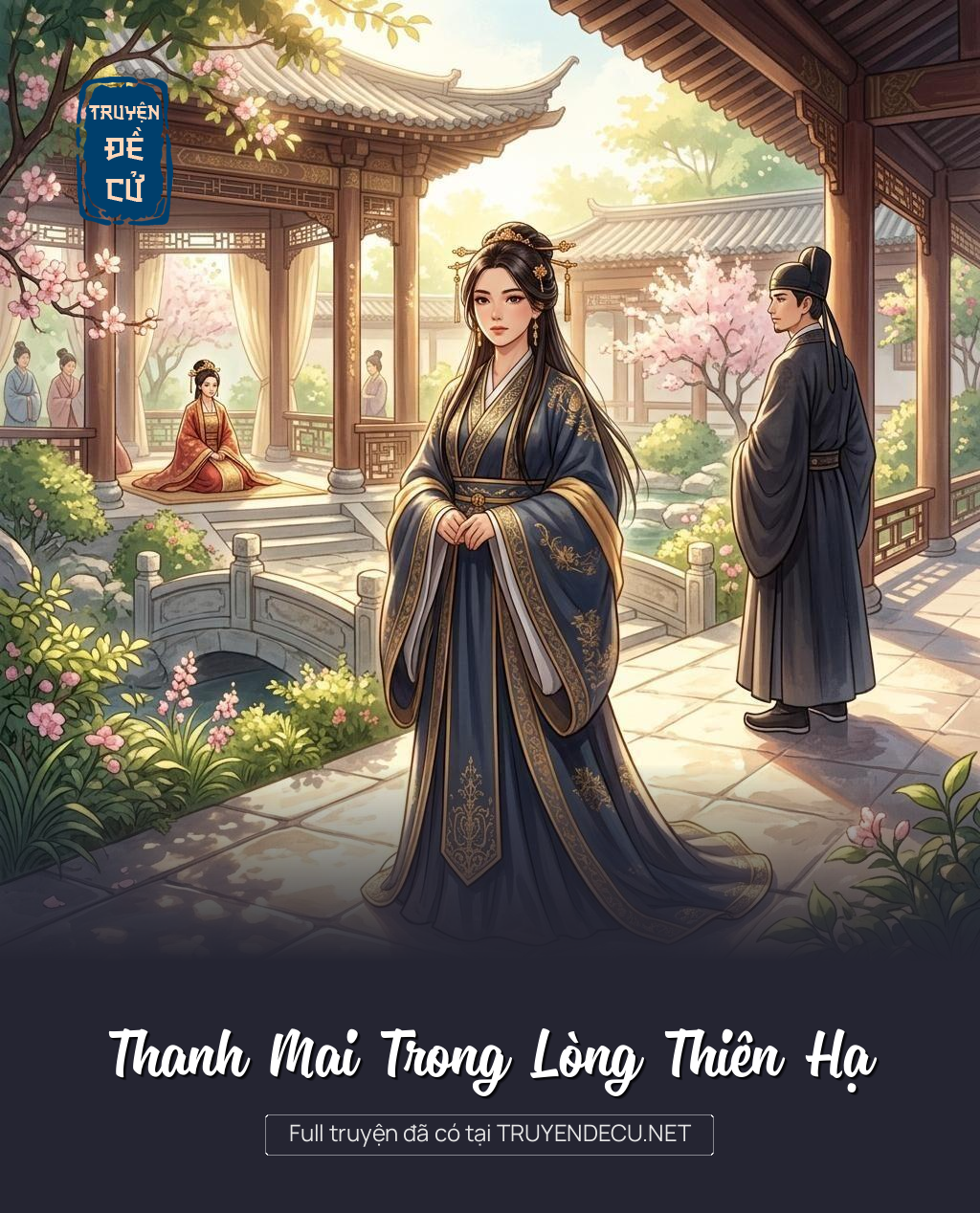 Thanh Mai Trong Lòng Thiên Hạ