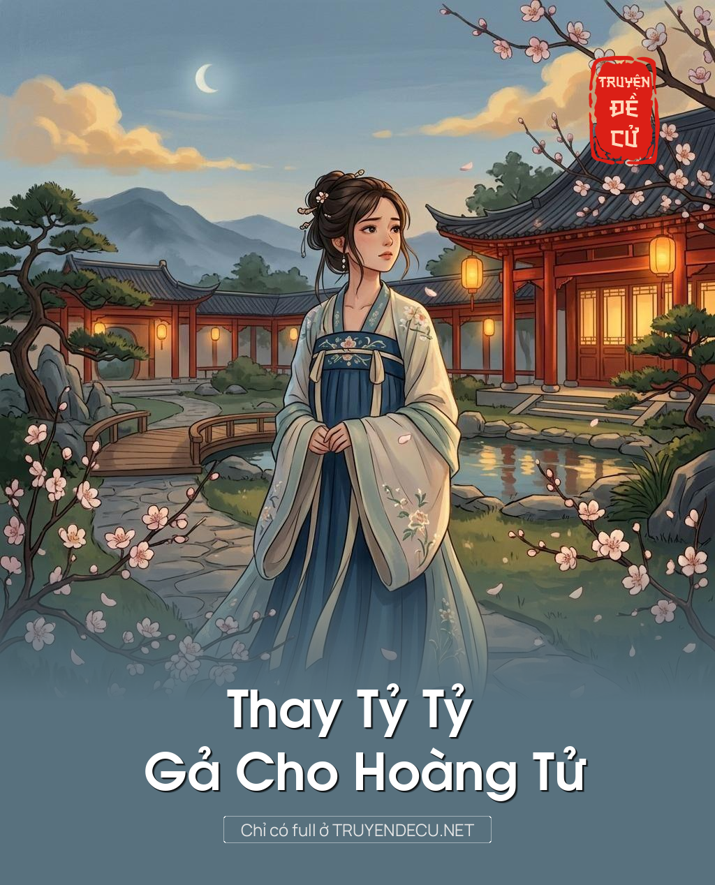 Thay Tỷ Tỷ Gả Cho Hoàng Tử