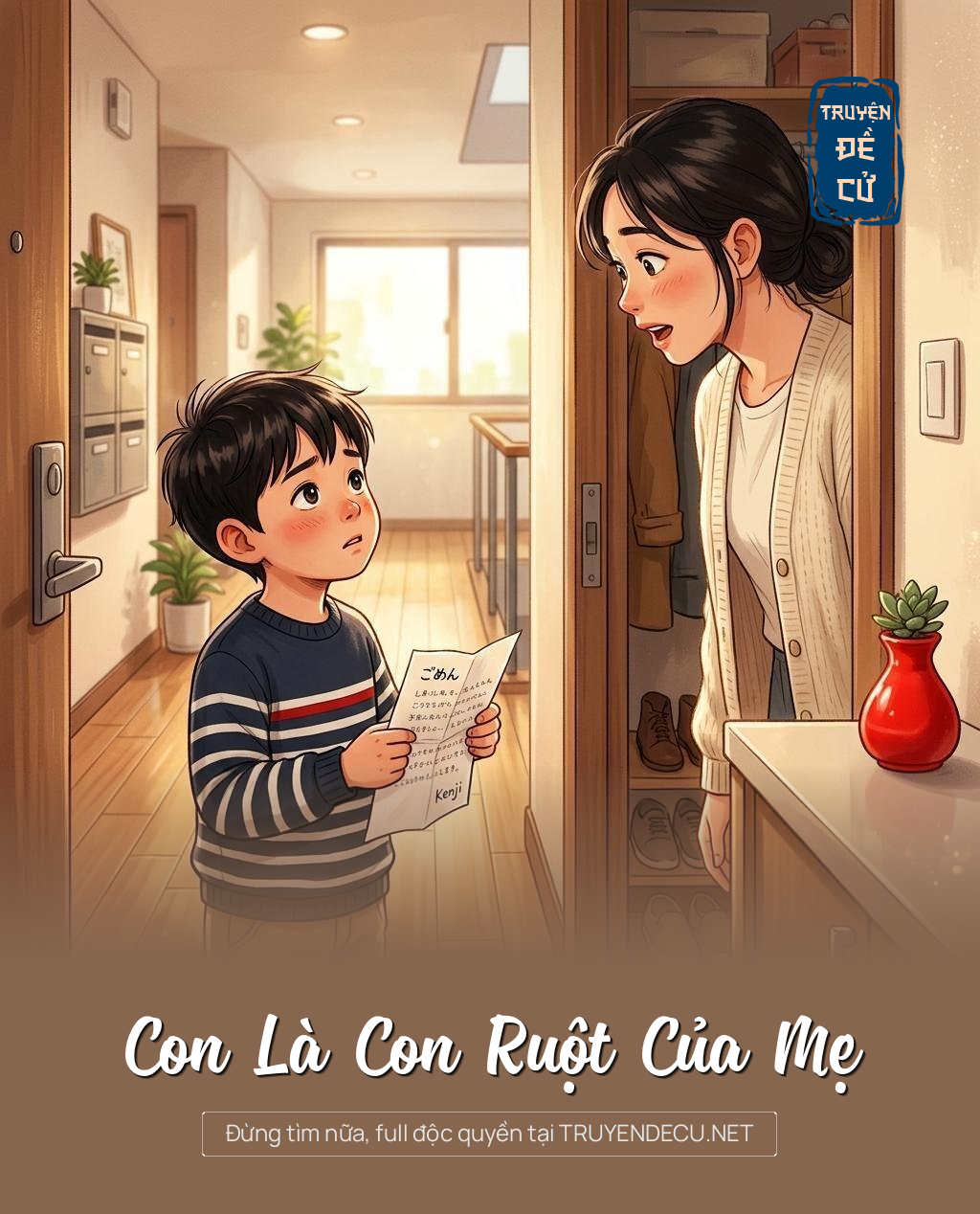 Con Là Con Ruột Của Mẹ