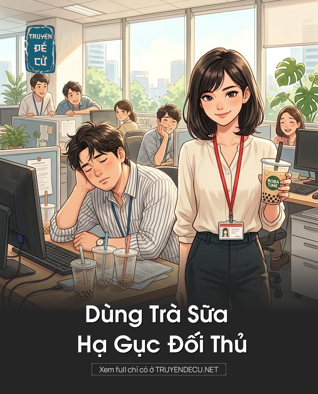 Dùng Trà Sữa Hạ Gục Đối Thủ