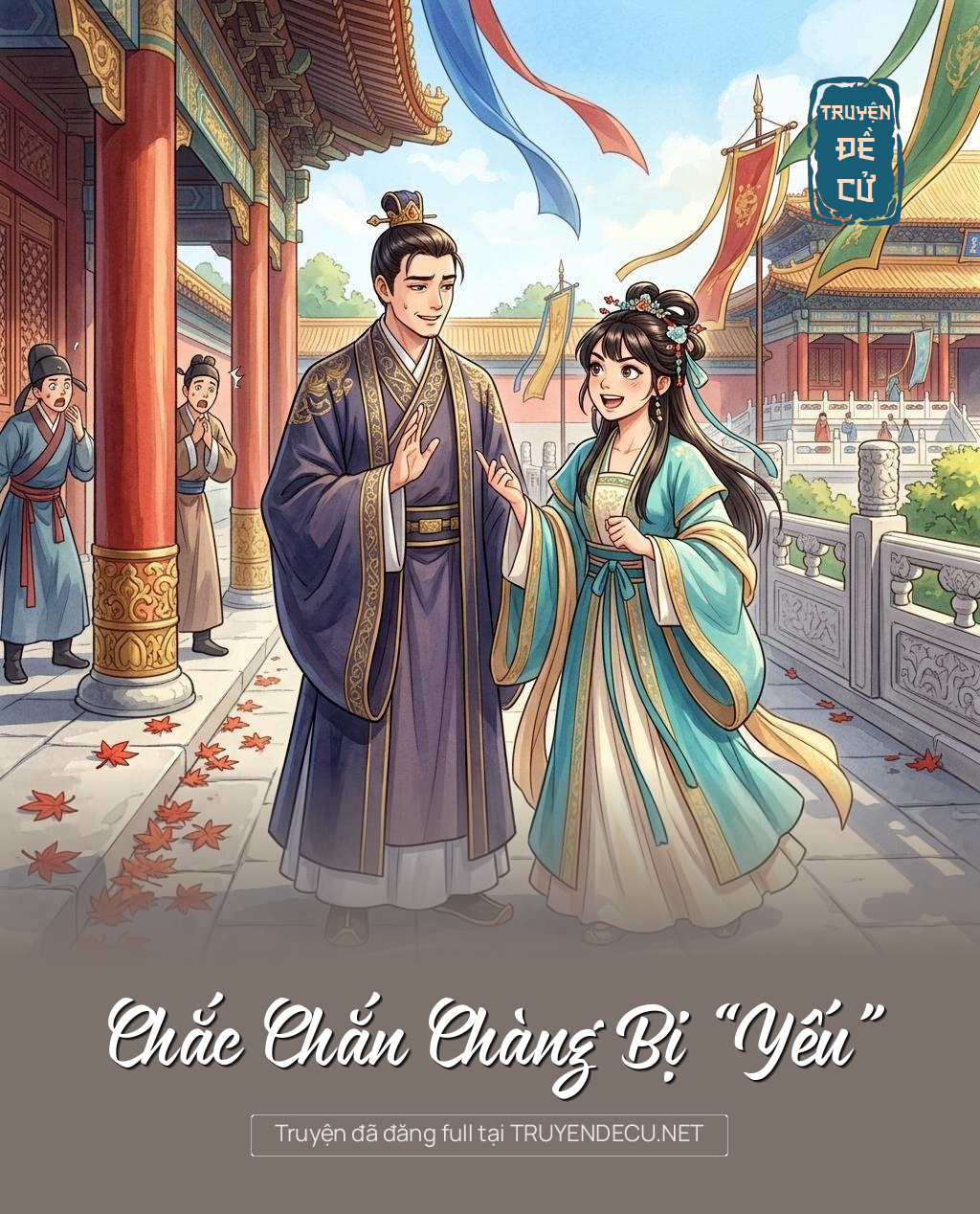 Chắc Chắn Chàng Bị “Yếu”