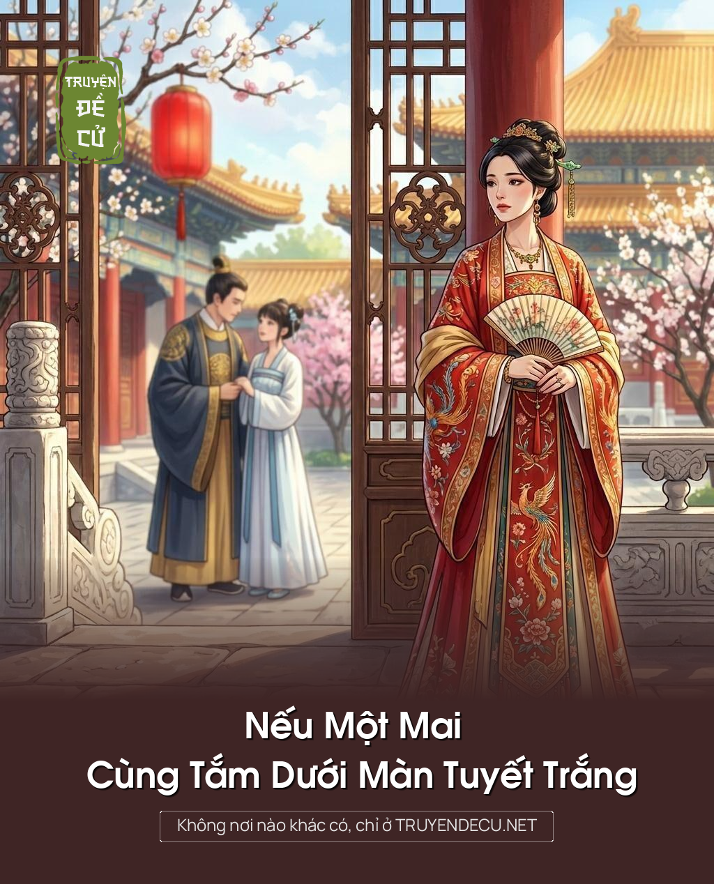 Nếu Một Mai Cùng Tắm Dưới Màn Tuyết Trắng