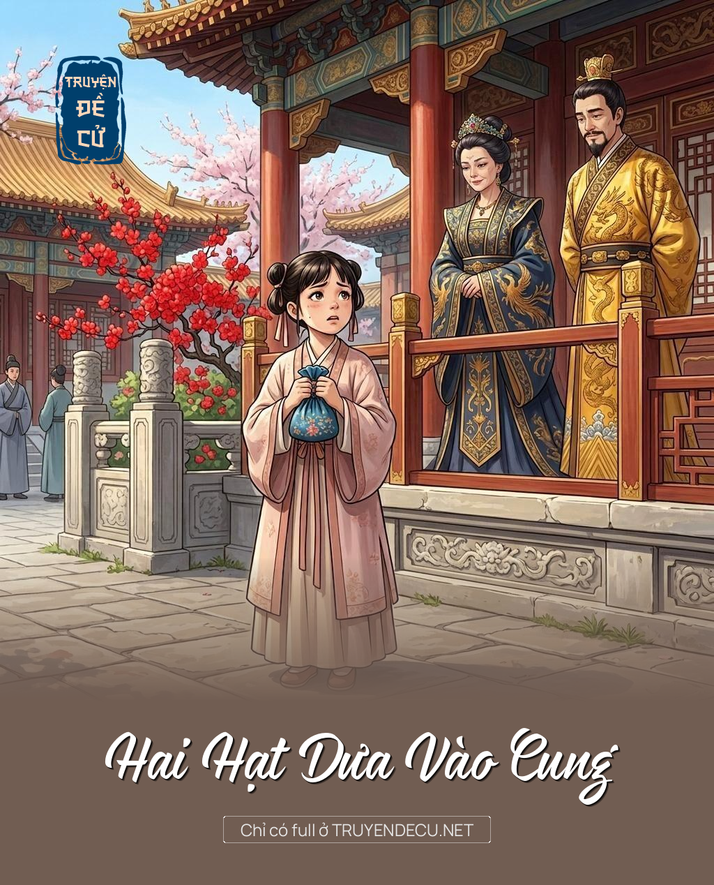 Hai Hạt Dưa Vào Cung