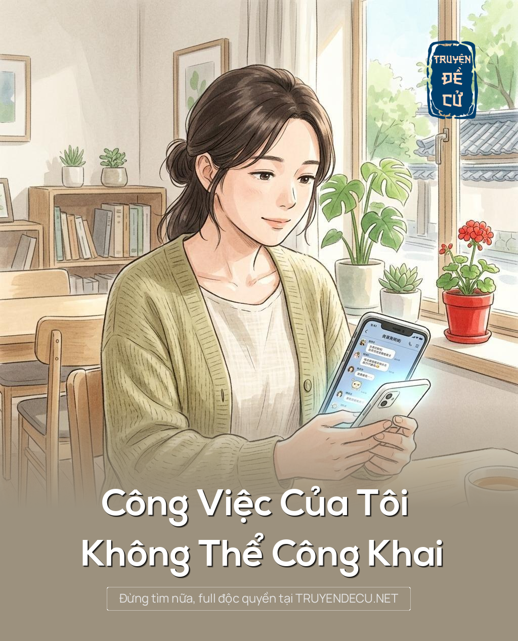 Công Việc Của Tôi Không Thể Công Khai