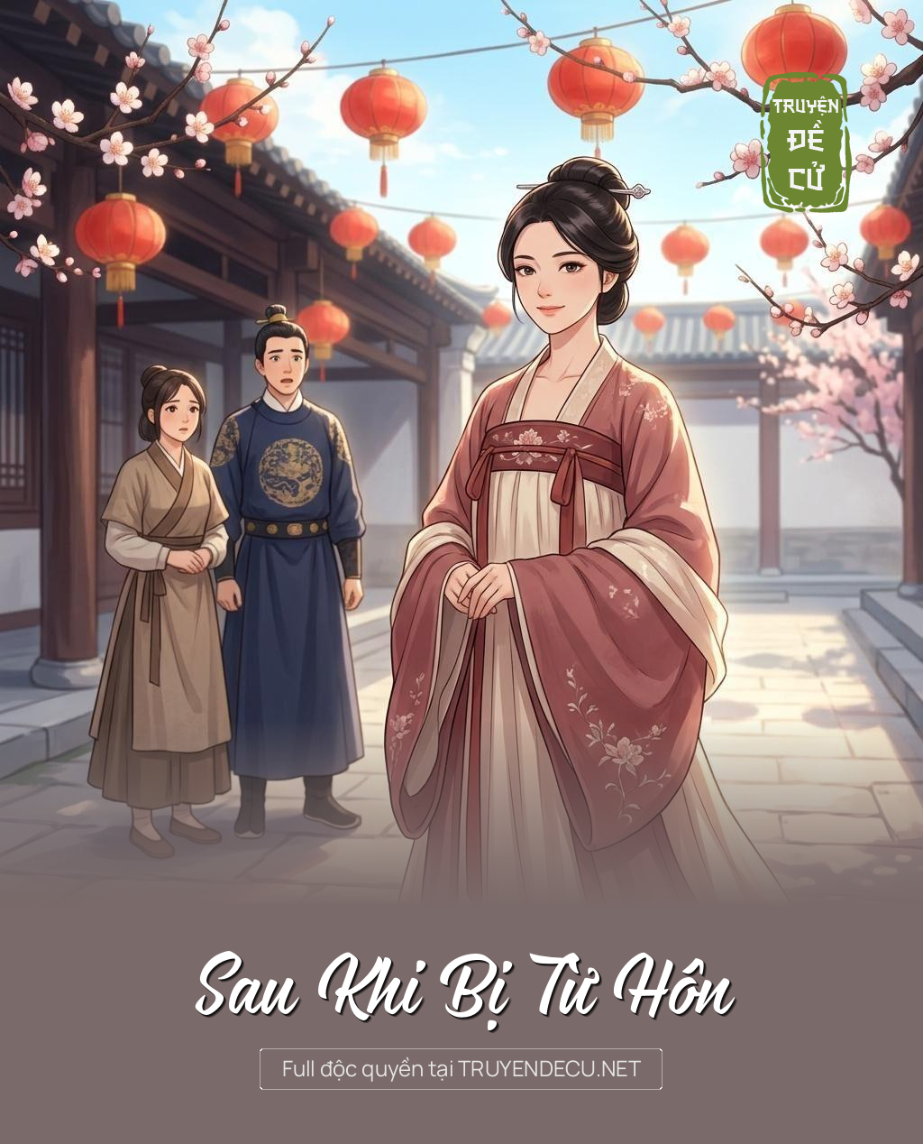 Sau Khi Bị Từ Hôn