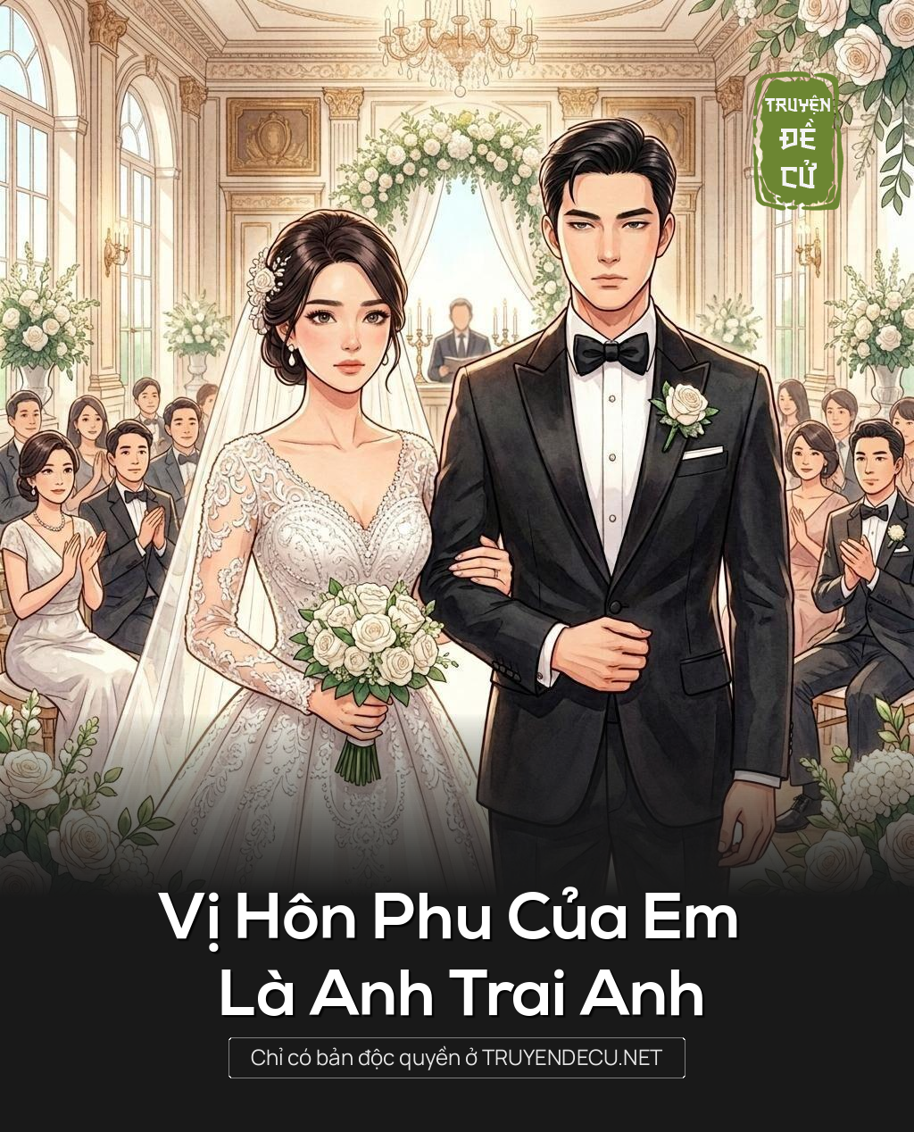 Vị Hôn Phu Của Em Là Anh Trai Anh