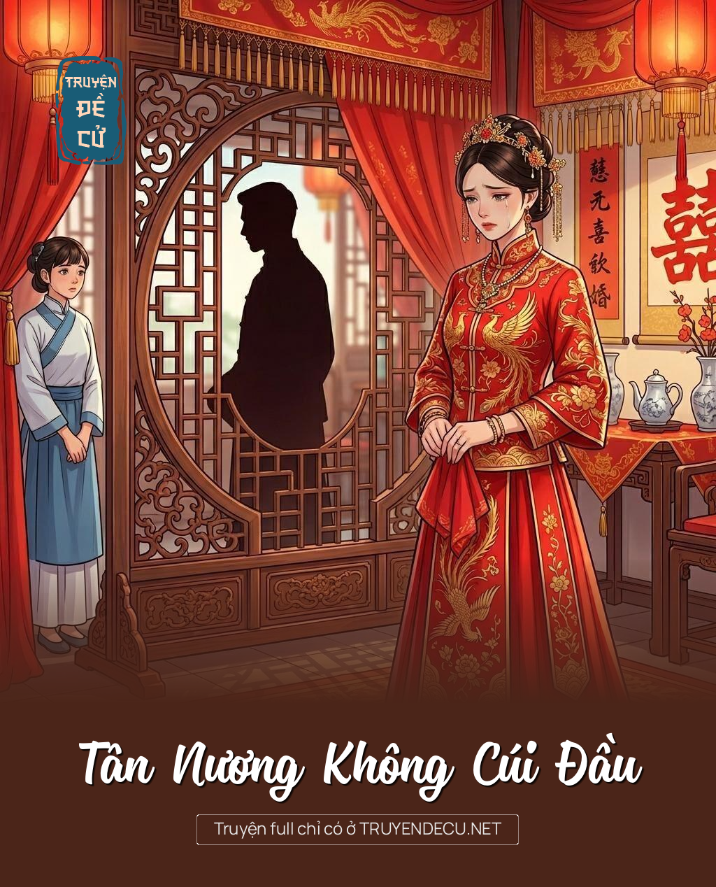 Tân Nương Không Cúi Đầu