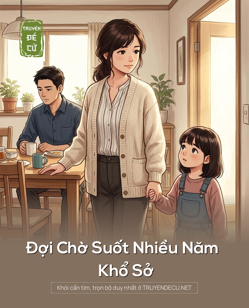 Đợi Chờ Suốt Nhiều Năm Khổ Sở