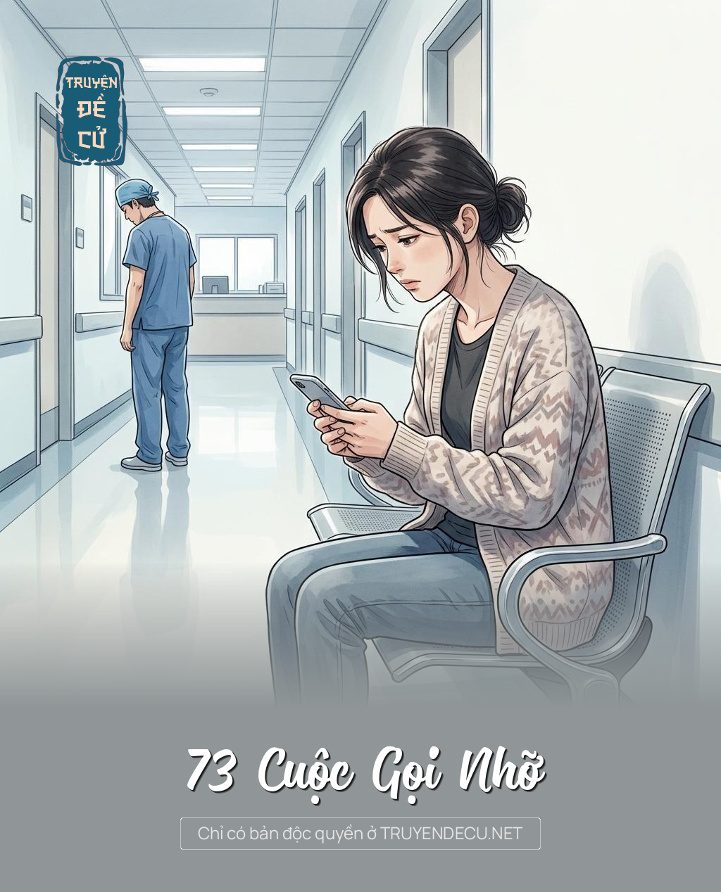 73 Cuộc Gọi Nhỡ