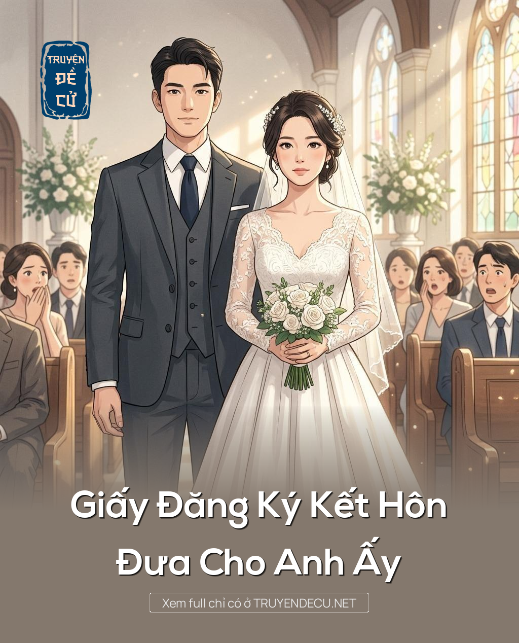 Giấy Đăng Ký Kết Hôn Đưa Cho Anh Ấy