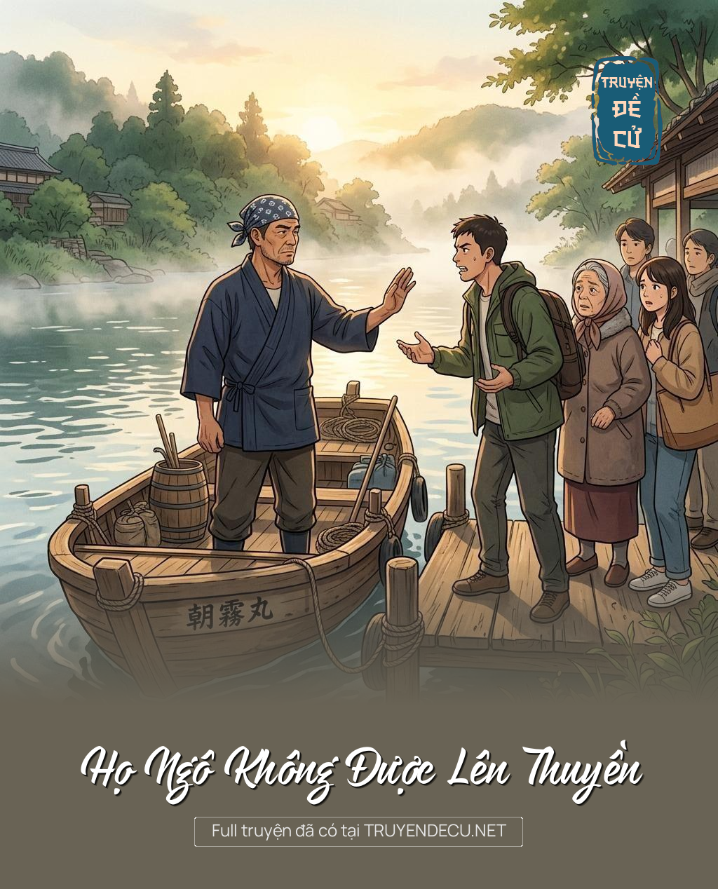Họ Ngô Không Được Lên Thuyền