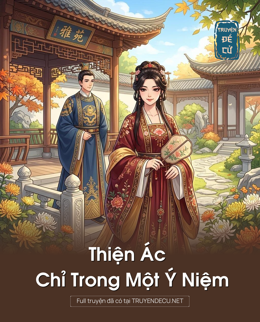 Thiện Ác Chỉ Trong Một Ý Niệm