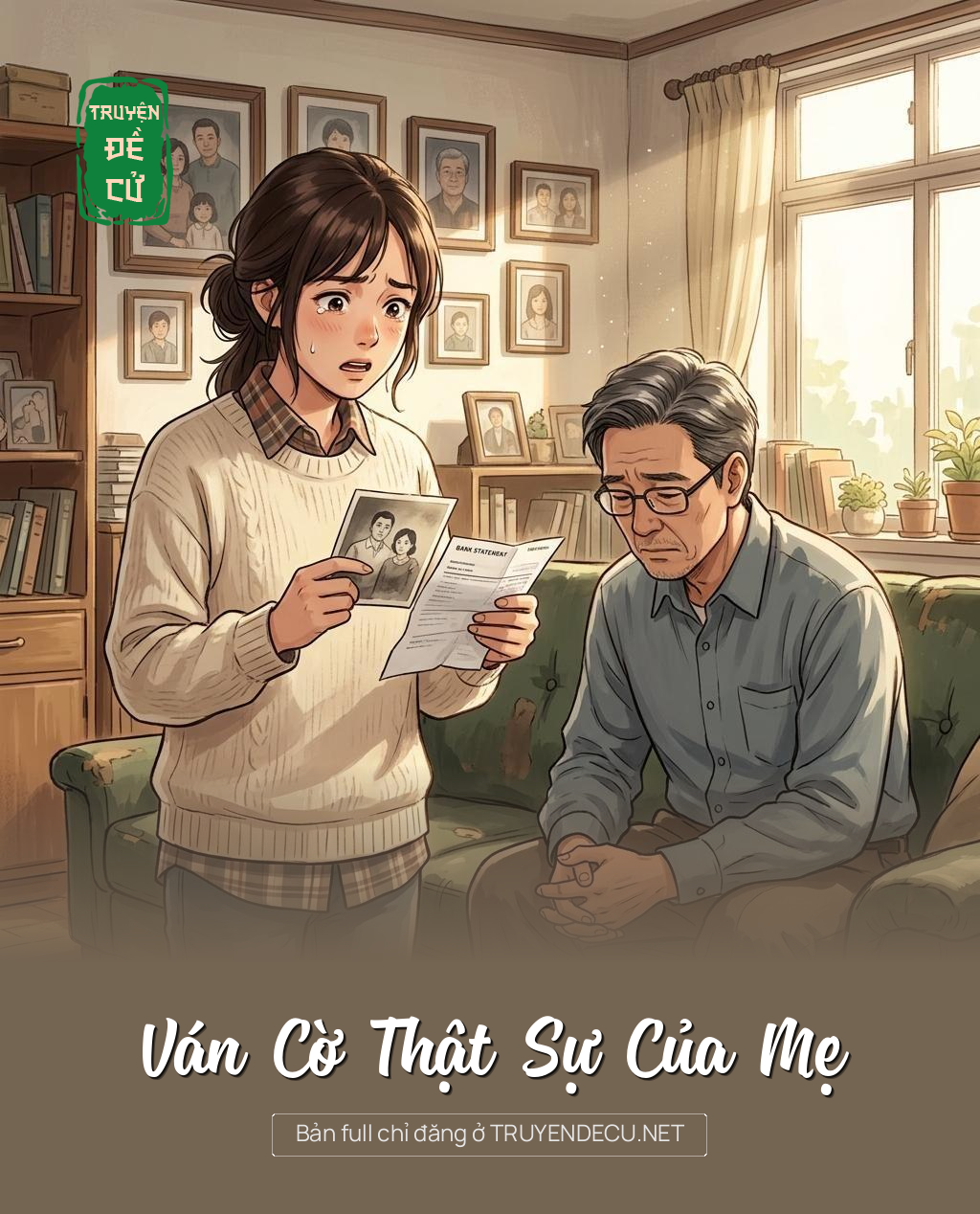 Ván Cờ Thật Sự Của Mẹ