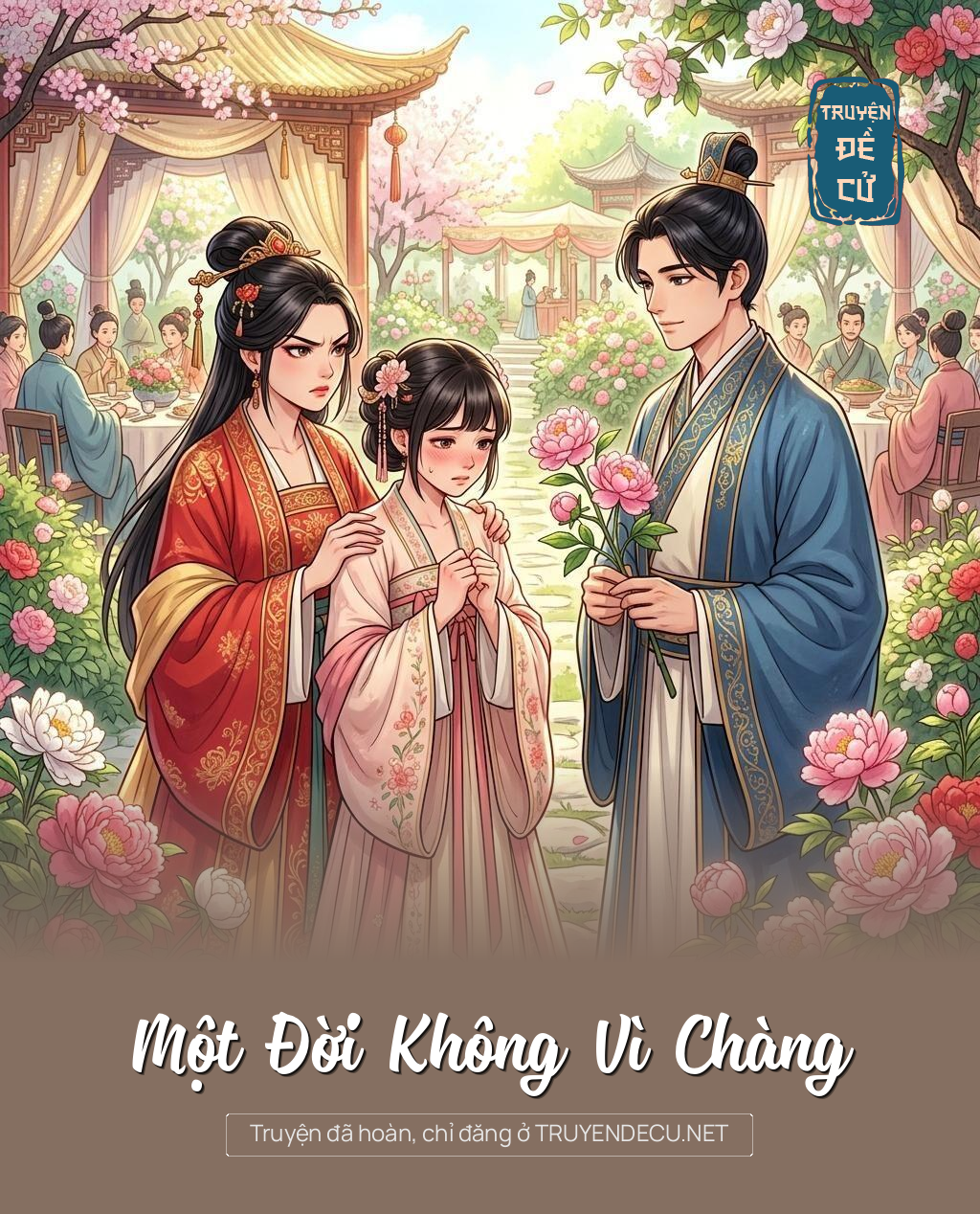 Một Đời Không Vì Chàng