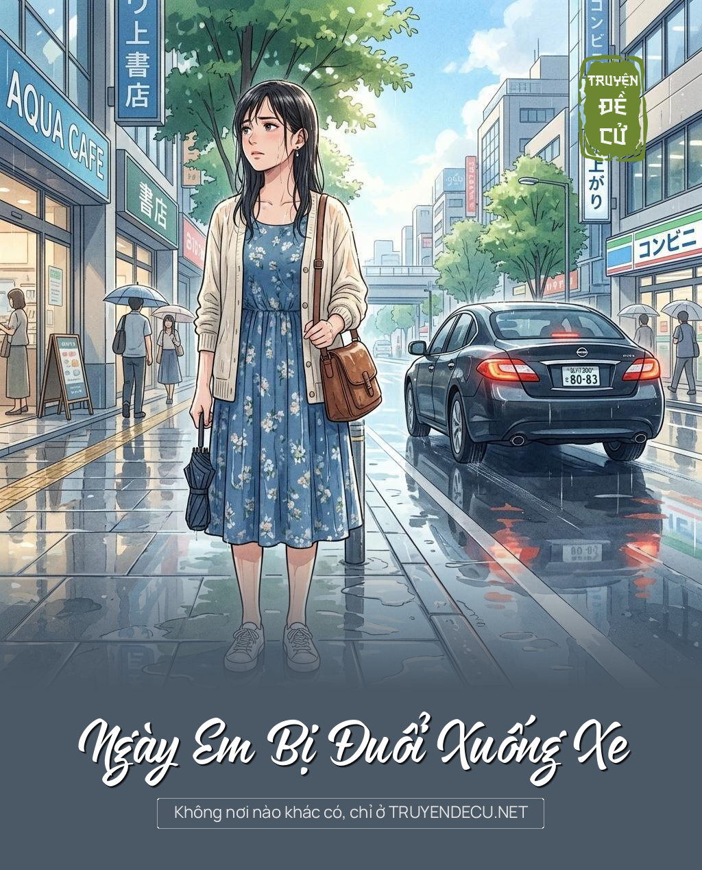 Ngày Em Bị Đuổi Xuống Xe
