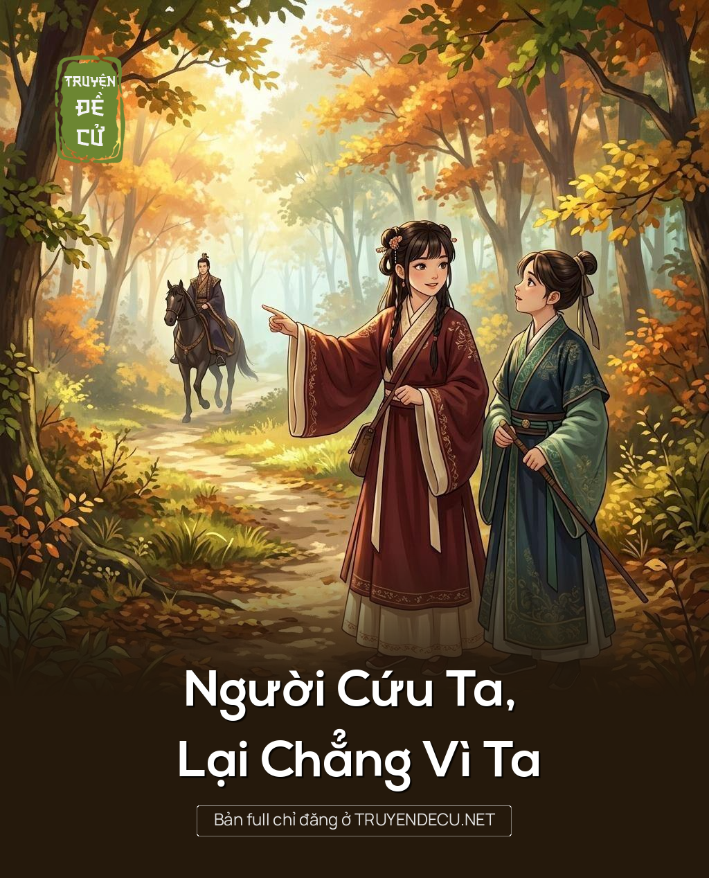Người Cứu Ta, Lại Chẳng Vì Ta