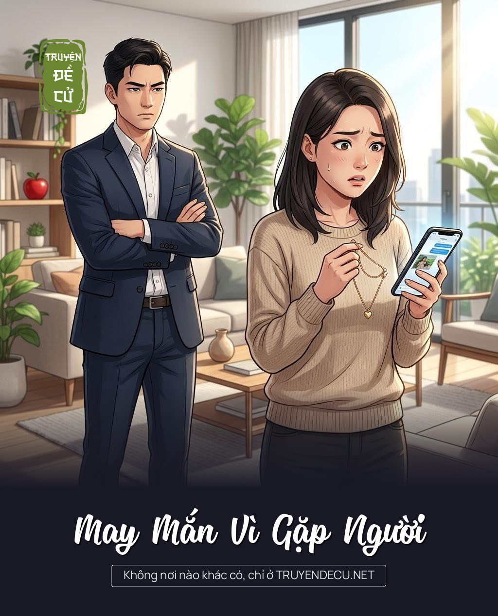 May Mắn Vì Gặp Người