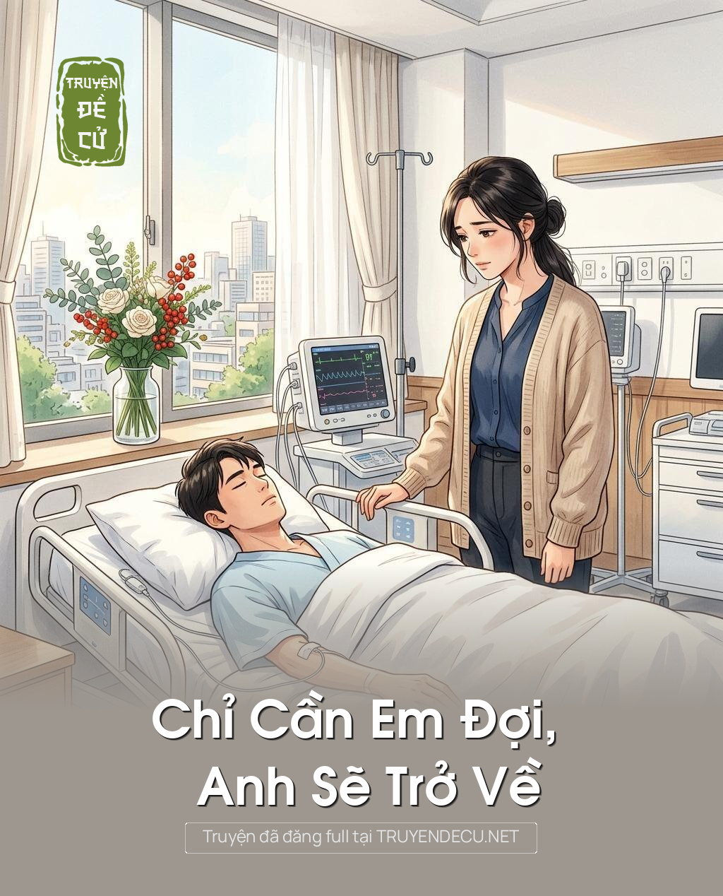 Chỉ Cần Em Đợi, Anh Sẽ Trở Về