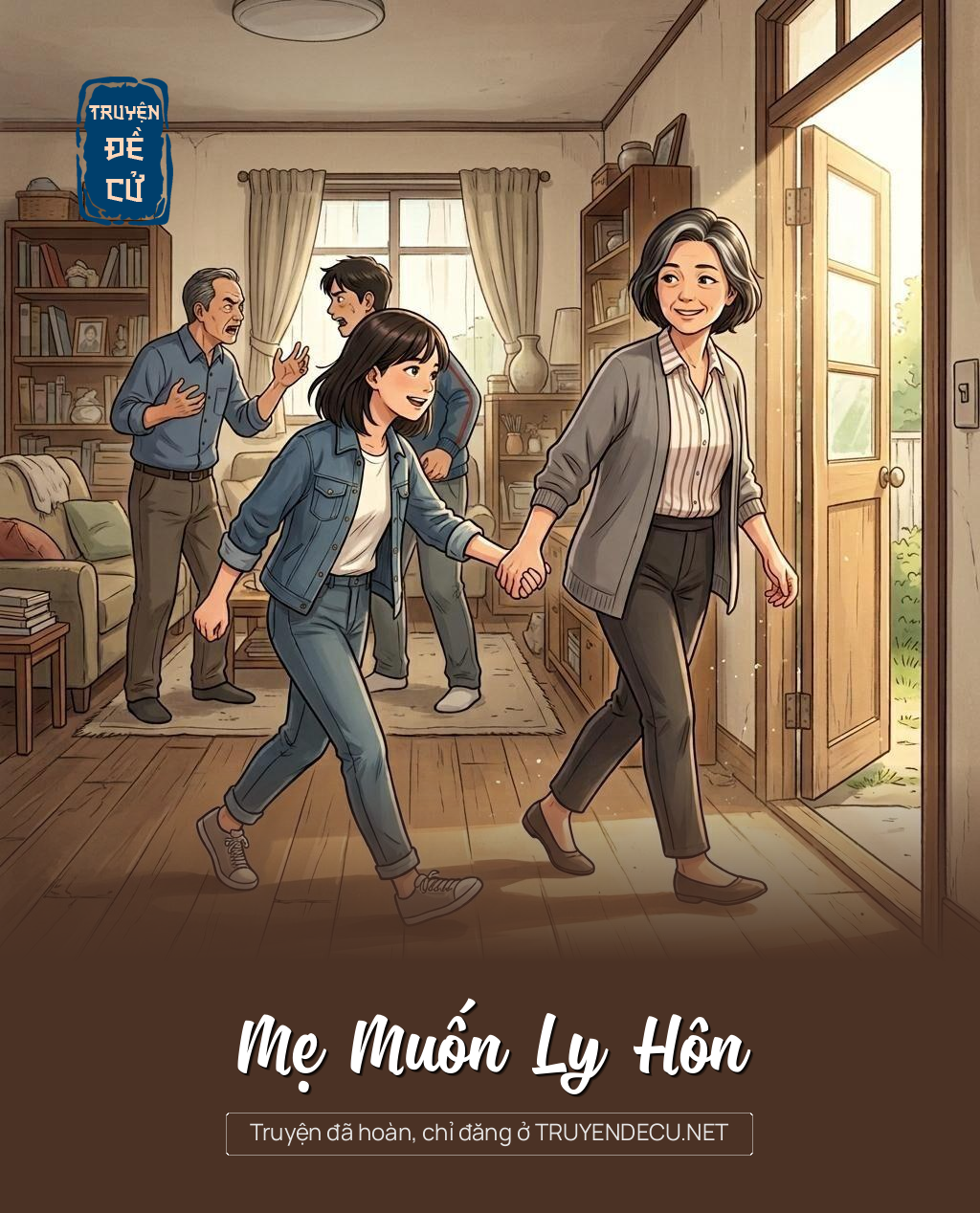 Mẹ Muốn Ly Hôn
