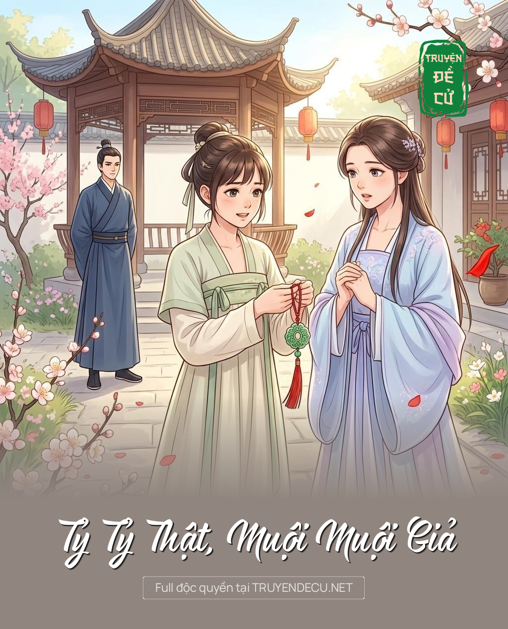 Tỷ Tỷ Thật, Muội Muội Giả