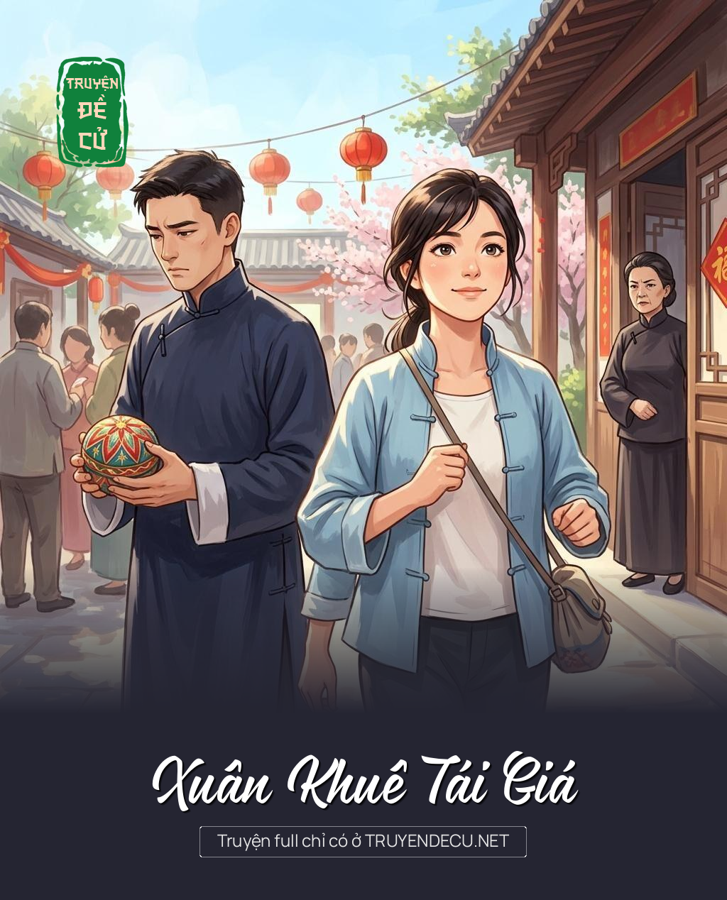 Xuân Khuê Tái Giá