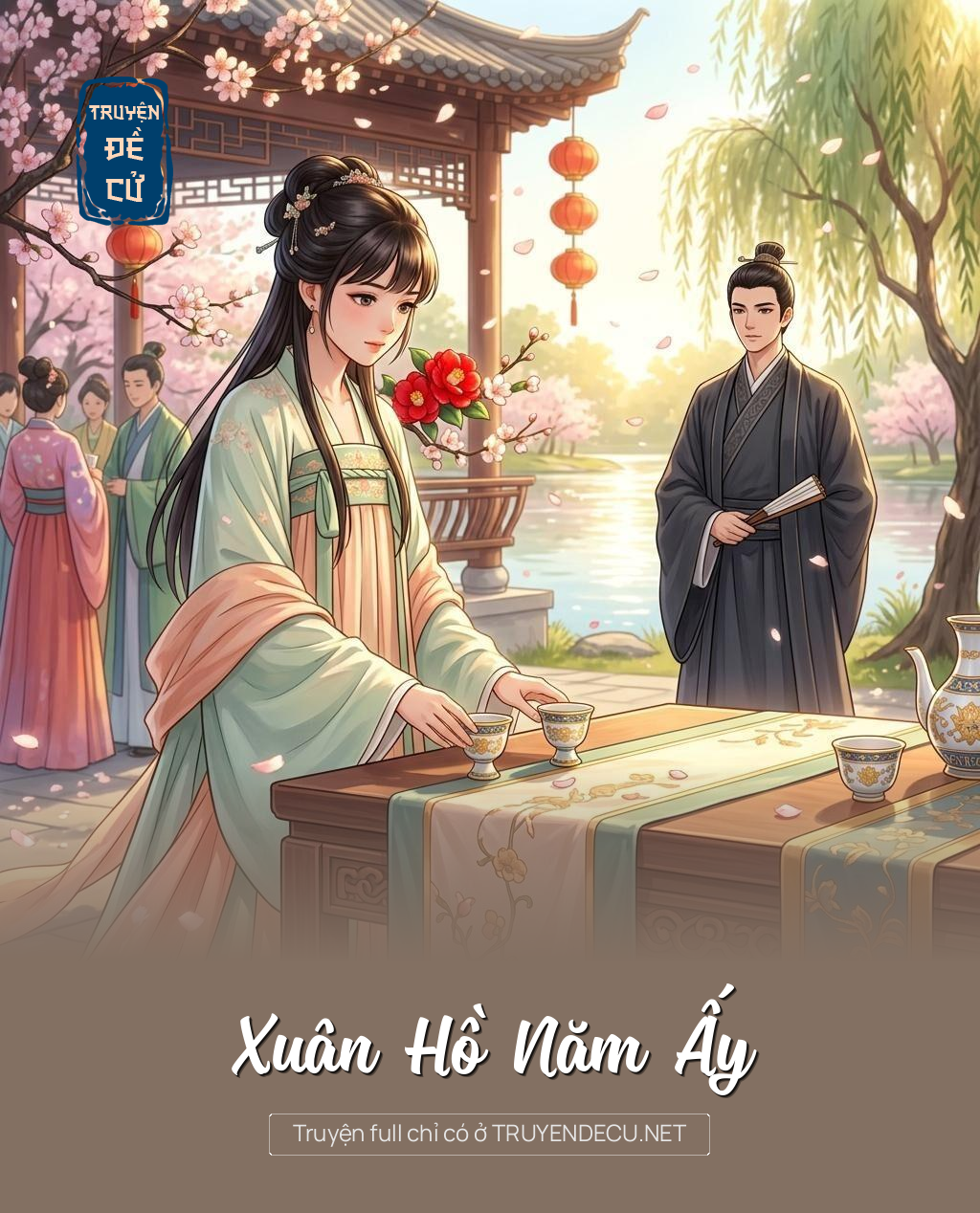 Xuân Hồ Năm Ấy