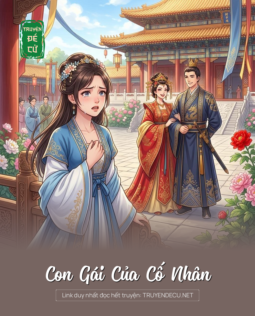 Con Gái Của Cố Nhân
